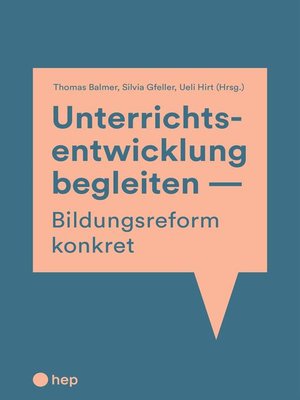 cover image of Unterrichtsentwicklung begleiten--Bildungsreform konkret (E-Book)